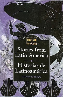 Book cover of Stories From Latin America : Historias De Latinoamérica by Genevieve Barlow