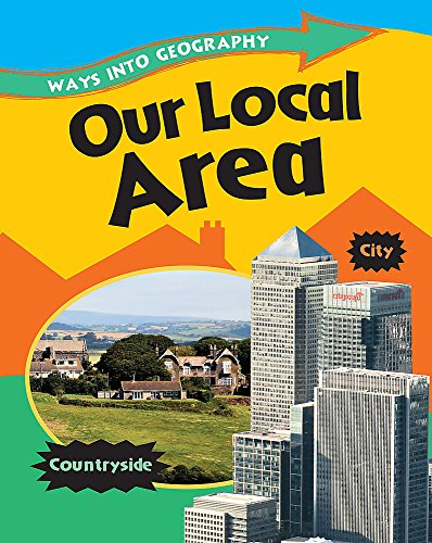 Book cover of Our Local Area by Louise Spilsbury