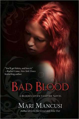 Book cover of Bad Blood by Mari Mancusi