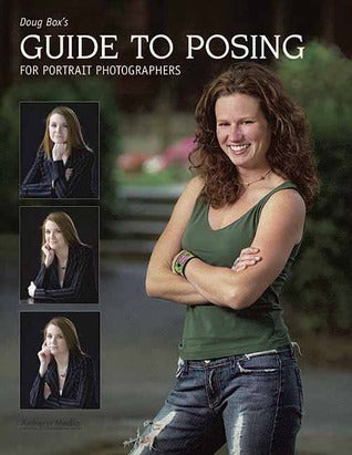 Book cover of Doug Box's Guide to Posing for Portrait Photographers by Douglas Allen Box