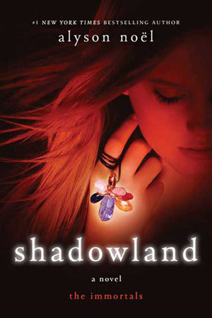 Book cover of Shadowland by Alyson Noel