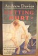 Book cover of Getting Hurt by Andrew Davies