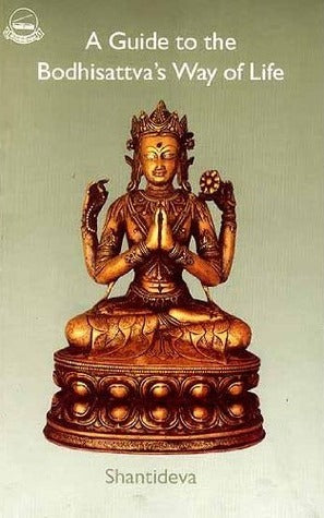Book cover of A Guide to Bodhisattva's Way of Life by Śāntideva, Stephen Batchelor