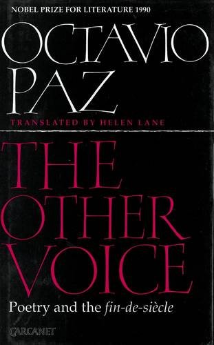 Book cover of The Other Voice: Poetry and the Fin-de-Siecle by Octavio Paz