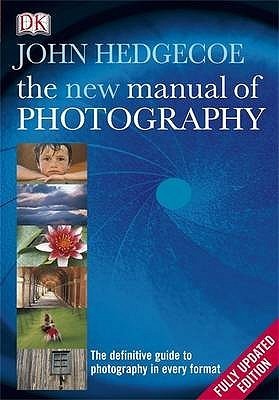 Book cover of The New Manual of Photography by John Hedgecoe