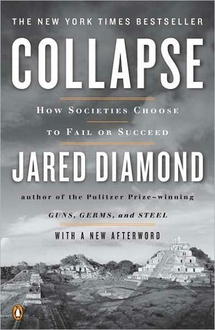 Book cover of Collapse: How Societies Choose to Fail or Succeed by Jared Diamond