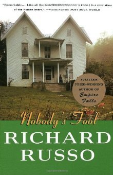 Book cover of Nobody's Fool by Richard Russo