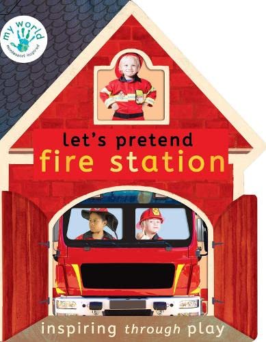 Book cover of Let's Pretend Fire Station by Nicola Edwards, Thomas Elliott