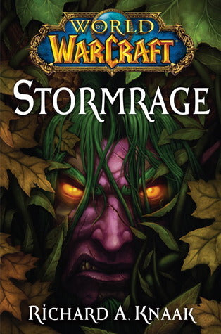 Book cover of Stormrage by Richard A. Knaak