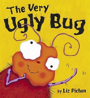 Book cover of The Very Ugly Bug by Liz Pichon