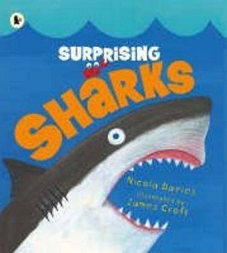 Book cover of Surprising Sharks by Nicola Davies, James Croft (Illus.)