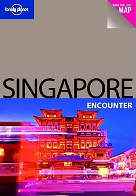 Book cover of Lonely Planet Singapore Encounter by Mat Oakley, Lonely Planet