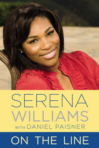 Book cover of On The Line by Serena Williams, Daniel Paisner (Primary Contributor)