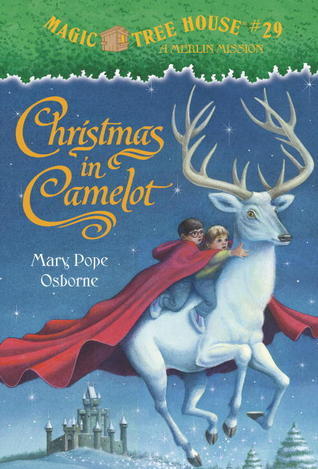 Book cover of Christmas In Camelot by Mary Pope Osborne, Salvatore Murdocca (Illus.)