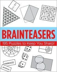 Book cover of Brainteasers: 195 Puzzles To Keep You Sharp! by Sterling Publishing