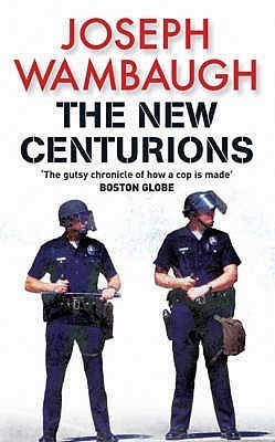 Book cover of New Centurions by Joseph Wambaugh