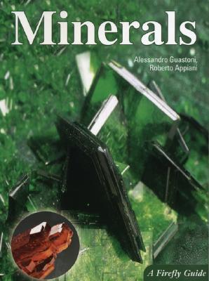 Book cover of Minerals by Alessandro Guastoni, Roberto Appiani