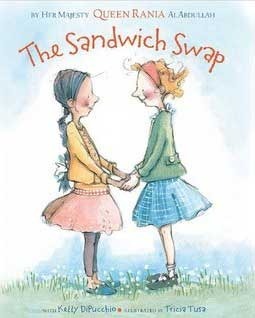Book cover of The Sandwich Swap by Rania al-Abdullah, Kelly DiPucchio, Tricia Tusa (Illus.)