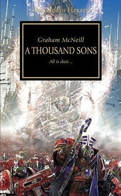 Book cover of A Thousand Sons by Graham McNeill