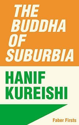 Book cover of The Buddha Of Suburbia by Hanif Kureishi