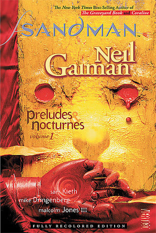 Book cover of The Sandman, Vol. 1: Preludes & Nocturnes by Neil Gaiman, Sam Kieth (Illus.), Mike Dringenberg (Illus.), Malcolm Jones III (Illus.), Todd Klein (Letterer), Daniel Vozzo (Colorist), Karen  Berger (Introduction), Dave McKean (Illus.)