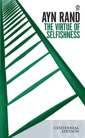 Book cover of The Virtue of Selfishness: A New Concept of Egoism by Ayn Rand, Nathaniel Branden (Contrib.)