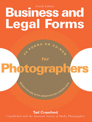 Book cover of Business And Legal Forms For Photographers by Tad Crawford