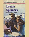 Book cover of Dream Spinners by Cathy Gillen Thacker