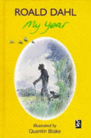 Book cover of New Windmills: My Year by Roald Dahl