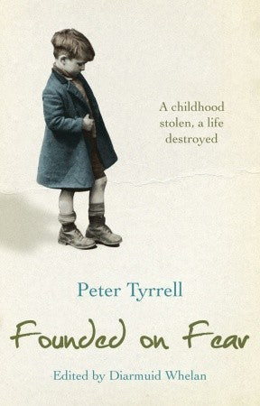 Book cover of Founded On Fear by Peter Tyrrell