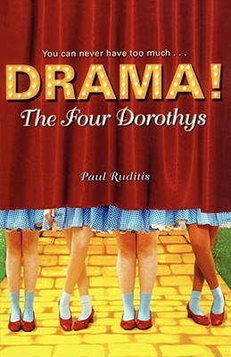 Book cover of The Four Dorothys by Paul Ruditis
