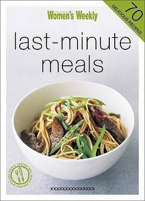 Book cover of Last-Minute Meals by Susan Tomnay