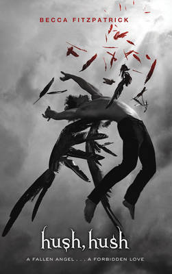 Book cover of Hush, Hush by Becca Fitzpatrick