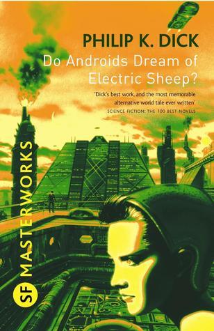 Book cover of Do Androids Dream of Electric Sheep? by Philip K. Dick