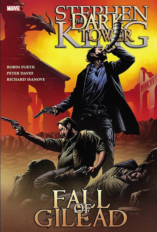 Book cover of Fall Of Gilead by Robin Furth (Adaptor), Peter David (Adaptor), Richard Isanove (Illus.), Stephen  King (Story)