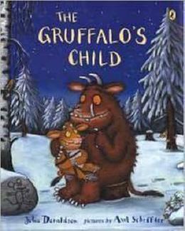 Book cover of The Gruffalo's Child by Julia Donaldson, Axel Scheffler (Illus.)
