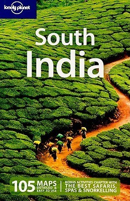 Book cover of Lonely Planet South India by Lonely Planet, Sarina Singh