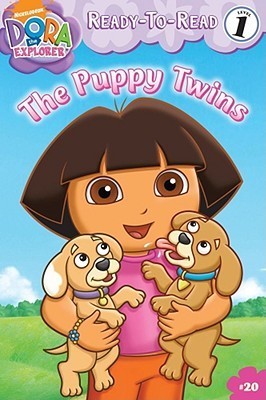 Book cover of The Puppy Twins (Ready-To-Read Dora The Explorer - Level 1) by Sarah Willson (Adapter), Steve Savitsky (Illus.)