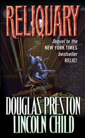 Book cover of Reliquary by Douglas Preston, Lincoln Child