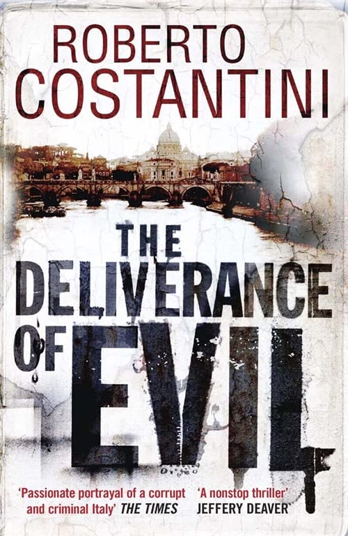 Book cover of The Deliverance of Evil by Roberto Costantini