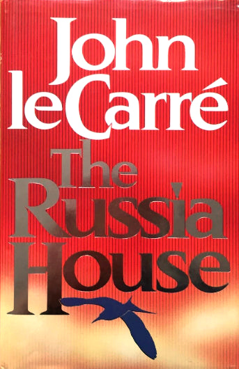 Book cover of The Russia House by John Le Carré