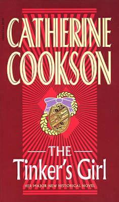 Book cover of The Tinker's Girl by Catherine Cookson