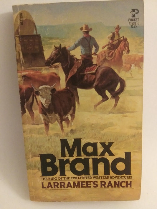 Book cover of Laramees Ranch by Max Brand
