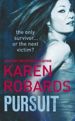 Book cover of Pursuit by Karen Robards