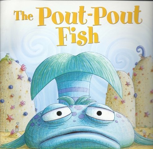 Book cover of The Pout-Pout Fish by Deborah Diesen