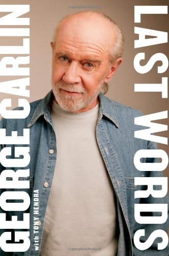 Book cover of Last Words by George Carlin, Tony Hendra (Contrib.)
