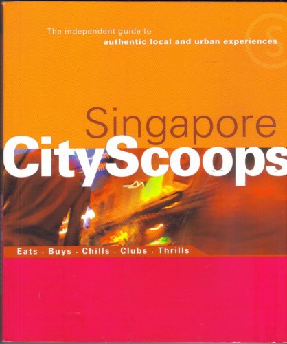 Book cover of Singapore CityScoops by Dawn Mok