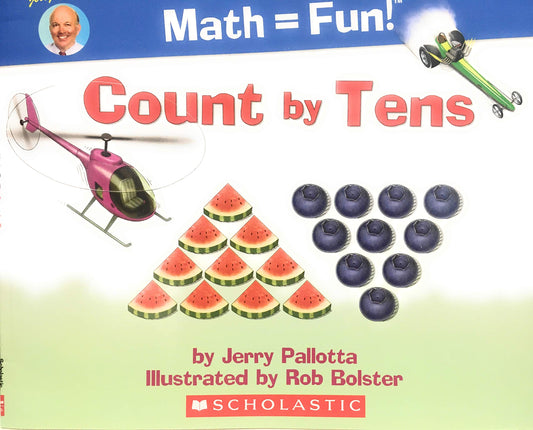 Book cover of Count By Tens by Jerry Pallotta
