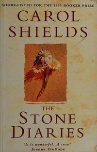 Book cover of The Stone Diaries by Carol Shields