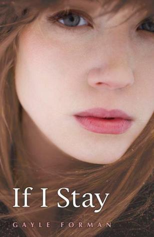 Book cover of If I Stay by Gayle Forman